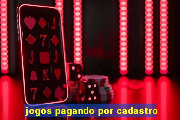 jogos pagando por cadastro